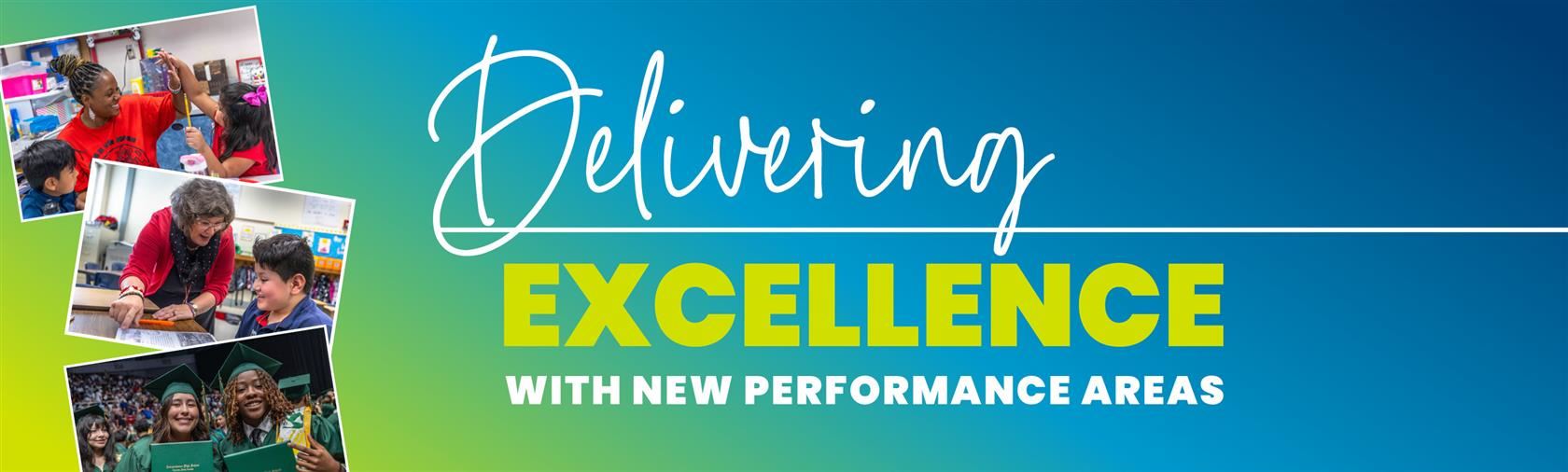 Delivery Excellence with New Performance Areas